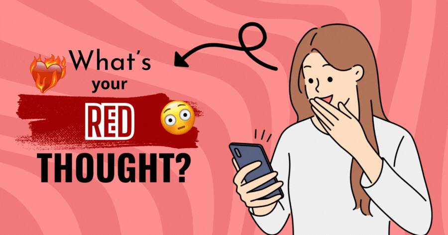 Take This Quiz And Weāll Guess Your Red Thought!
